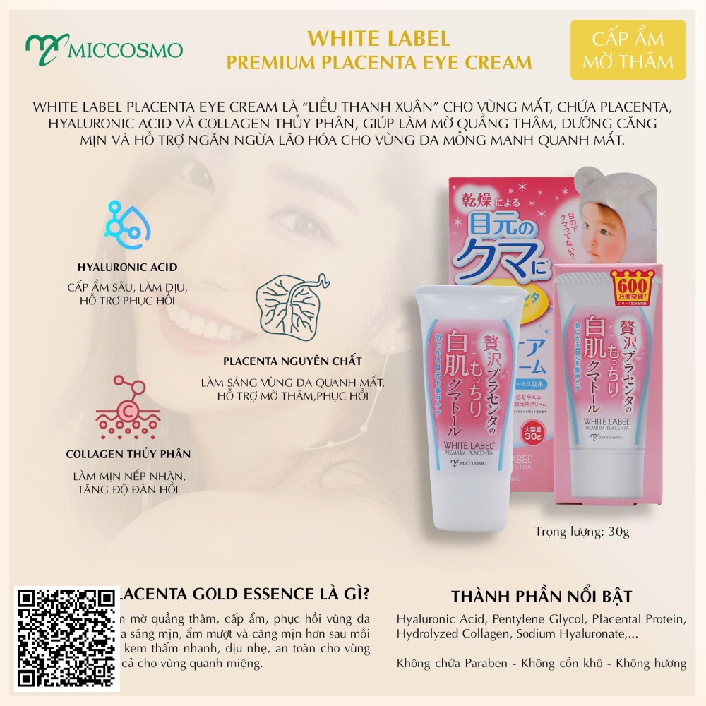 Kem dưỡng mắt White Label Premium Placenta Eye Cream Miccosmo từ Nhật Bản 30g