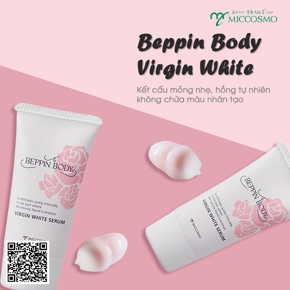 Serum dưỡng hồng Beppin Body Virgin White Serum Miccosmo từ Nhật Bản 30g