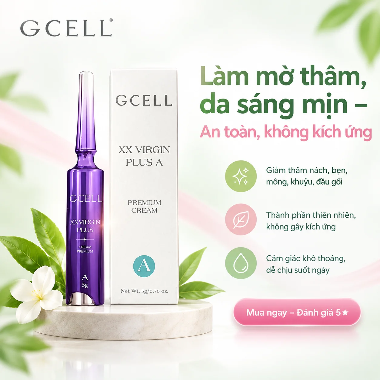 Kem Trắng Mờ Thâm Nách Bẹn Mông GCell Plus XX Virgin A Premium Cream 5g – Review, Công Dụng, Thành Phần, Hướng Dẫn Sử Dụng