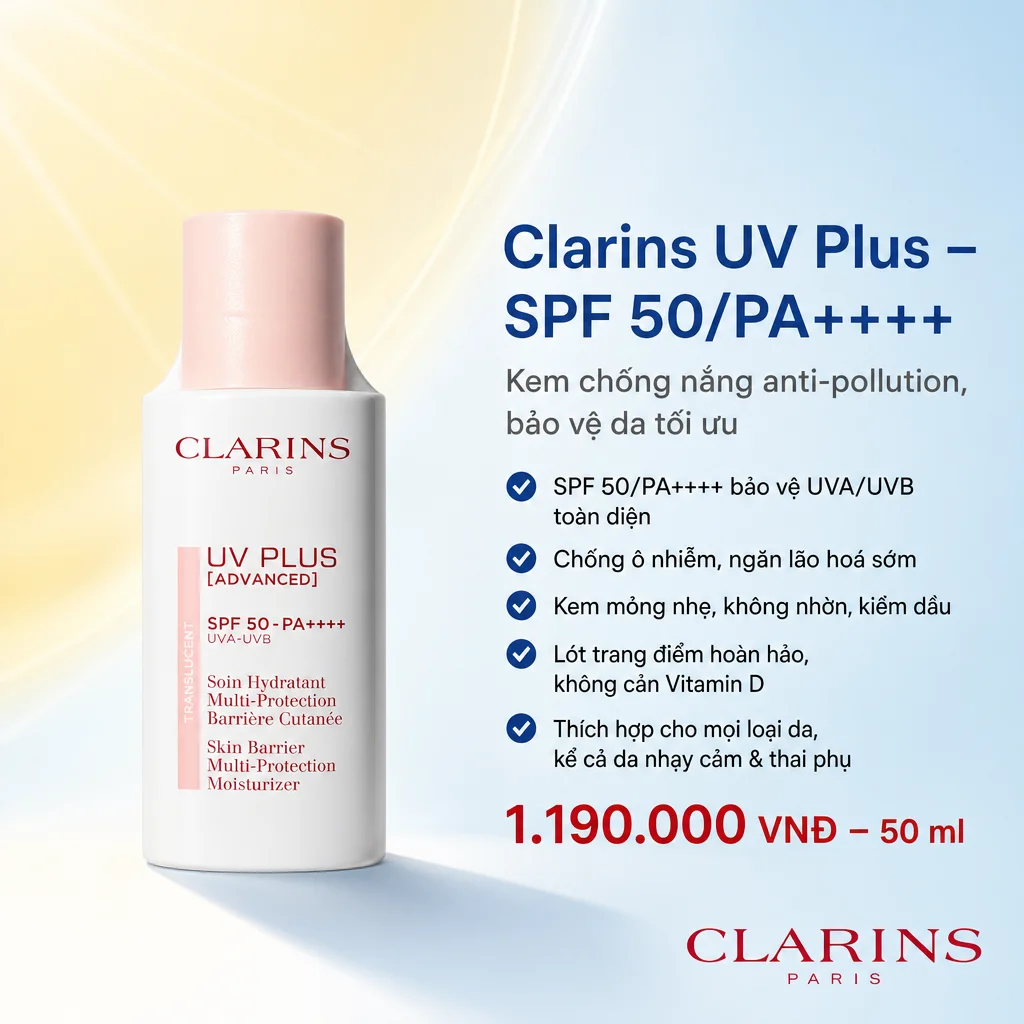 Kem Chống Nắng Translucent Clarins UV Plus Anti-Pollution SPF50/PA++++ – Bảo Vệ Da Toàn Diện 50ml