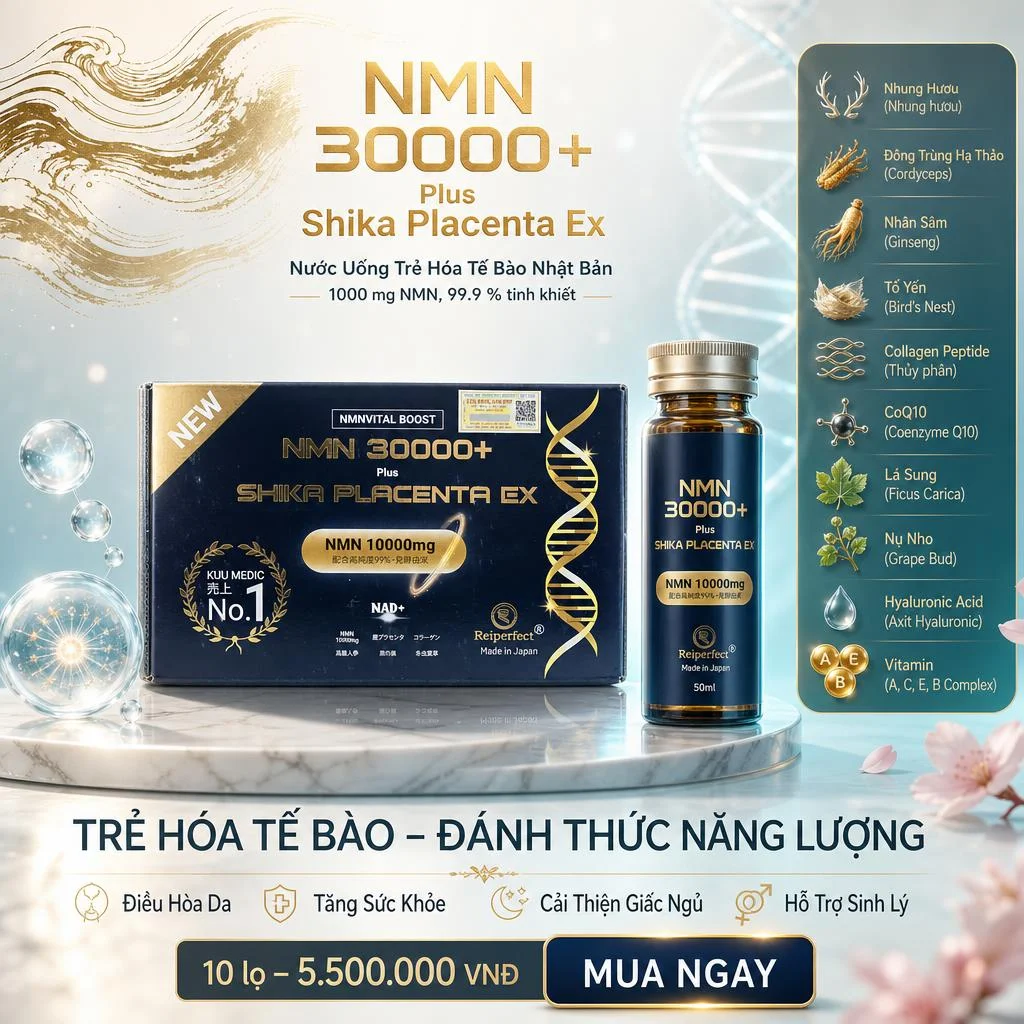 NMN 30000+ Plus Shika Placenta Ex – Nước Uống Trẻ Hóa Tế Bào Nhật Bản 1000mg | Giá 5,5 Triệu - 10 Lọ 50ml